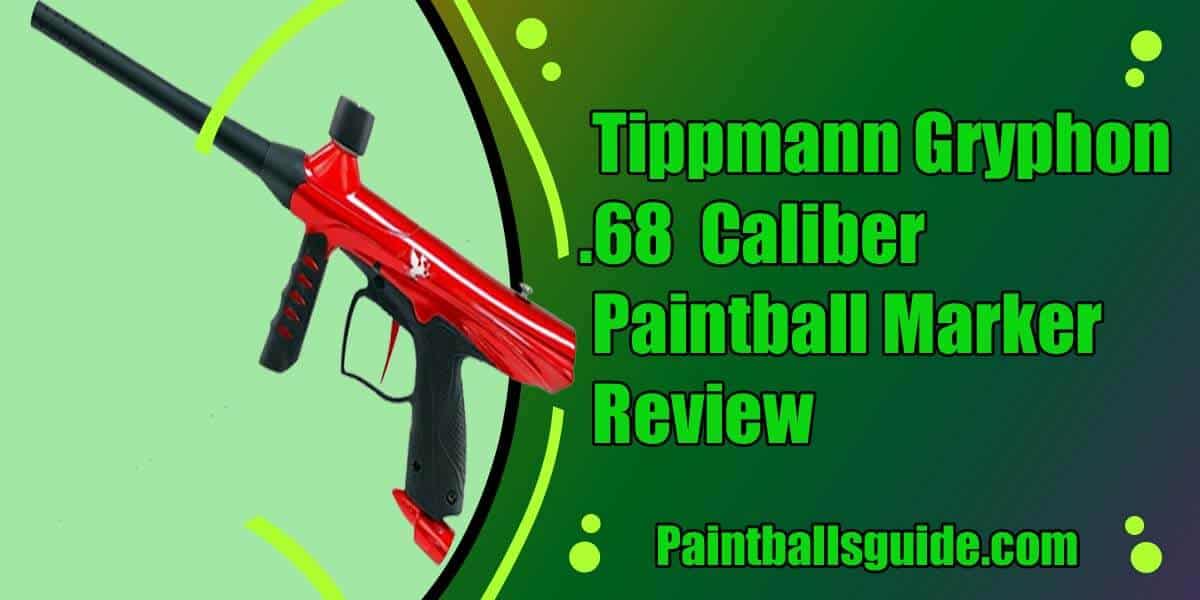 Tippmann Gryphon .68 Caliber Paintball Marker Review
