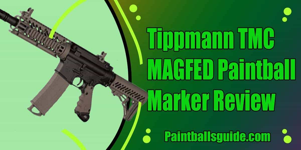 Tippmann TMC MAGFED Paintball Marker Review February 2024 Paint Balls
